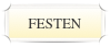 FESTEN