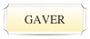 GAVER