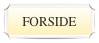 FORSIDE